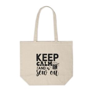 Keep Calm and Sew On Custom Canvas Tote Bag